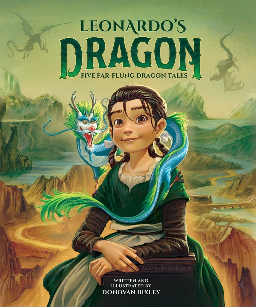Leonardo's Dragon — DONOVAN BIXLEY